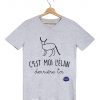 c est moi l elan derriere toi francois damiens tshirt homme gris federation francaise de la replique culte