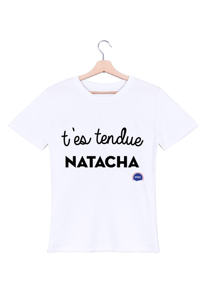 t'es tendue natacha-tshirt-homme-federation-francaise-de-la-replique-culte-francois damiens dikenek